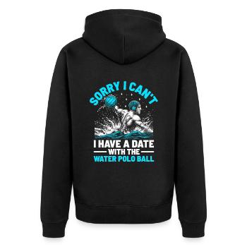 Tut mir leid, ich kann mich nicht mit dem Wasserball Ba verabreden. - Unisex Premium Bio Zip Hoodie - Schwarz - Hinten - Nico (187cm)