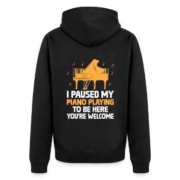 Ich habe mein Klavierspiel pausiert, um hier zu sein, du bist willkommen - Unisex Premium Bio Zip Hoodie - Schwarz - Hinten - Nico (187cm)