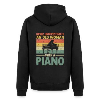 Unterschätzen Sie niemals eine alte Frau mit einem Klavier Pian - Unisex Premium Bio Zip Hoodie - Schwarz - Hinten - Nico (187cm)