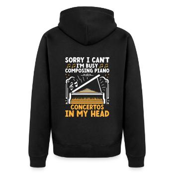 Tut mir leid, ich kann nicht, ich bin damit beschäftigt, Klavierkonzerte zu komponieren I - Unisex Premium Bio Zip Hoodie - Schwarz - Hinten - Nico (187cm)