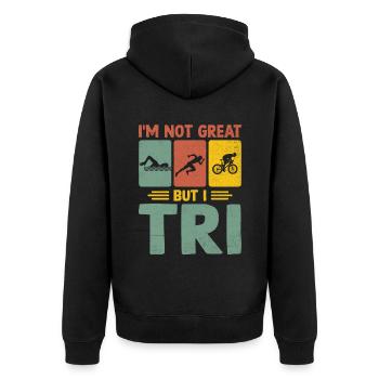 Ich bin nicht großartig, aber ich Tri Triathlon Schwimmen Rad Laufen Tr - Unisex Premium Bio Zip Hoodie - Schwarz - Hinten - Nico (187cm)