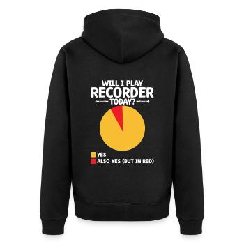 Will I Play Recorder Today Instrument Musician - Unisex Premium Organic Zip Hoodie - black - Back - Nico (187cm)