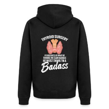 Thyroid surgery, when God gives us what He - Unisex Premium Organic Zip Hoodie - black - Back - Nico (187cm)