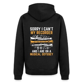 Sorry I Can't My Recorder And I Are On A Musical O - Unisex Premium Bio Zip Hoodie - Schwarz - Hinten - Nico (187cm)