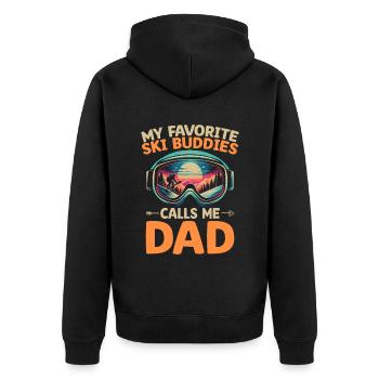 My Favorite Ski Buddies Calls Me Dad Skiing Skier - Unisex Premium Organic Zip Hoodie - black - Back - Nico (187cm)
