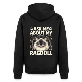 Frag mich nach meinem Ragdoll Ragdolls Katzenliebhaber - Unisex Premium Bio Zip Hoodie - Schwarz - Hinten - Nico (187cm)