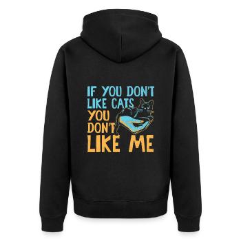 If You Don't Like Cats You Don't Like Me Ragdoll R - Unisex Premium Organic Zip Hoodie - black - Back - Nico (187cm)