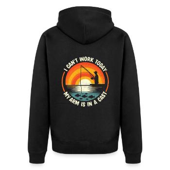 I Can't Work Today My Arm Is In A Cast Fishing Ang - Unisex Premium Organic Zip Hoodie - black - Back - Nico (187cm)