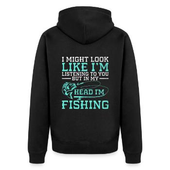 But In My Head I'm Fishing Fisherman Angler Fish A - Unisex Premium Organic Zip Hoodie - black - Back - Nico (187cm)