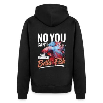 Non, vous ne pouvez pas avoir assez de poissons betta. - Veste à capuche bio Premium Unisexe - noir - Dos - Nico (187cm)