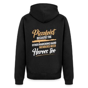 Piccoloist, Weil Die Anderen Mitglieder Der - Unisex Premium Bio Zip Hoodie - Schwarz - Hinten - Nico (187cm)