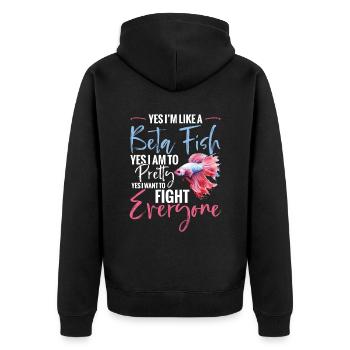 Ja, Ich Bin Wie Ein Kampffisch. Ja, Ich Bin Hübsch - Unisex Premium Bio Zip Hoodie - Schwarz - Hinten - Nico (187cm)