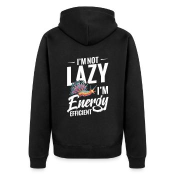 Ich Bin Nicht Faul, Ich Bin Energieeffizient, - Unisex Premium Bio Zip Hoodie - Schwarz - Hinten - Nico (187cm)