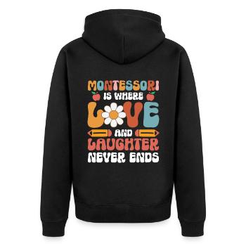 In Montessori Endet Liebe Und Lachen Nie. - Unisex Premium Bio Zip Hoodie - Schwarz - Hinten - Nico (187cm)