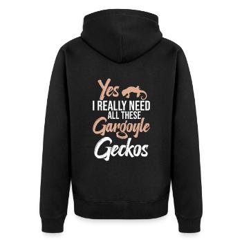 Ja, Ich Brauche Wirklich All Diese Gargoyle Geckos - Unisex Premium Bio Zip Hoodie - Schwarz - Hinten - Nico (187cm)