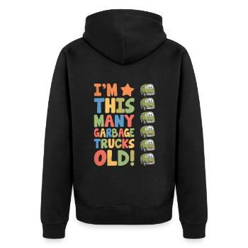 I'm This Many Garbage Trucks Old 6 Years Old - Unisex Premium Organic Zip Hoodie - black - Back - Nico (187cm)