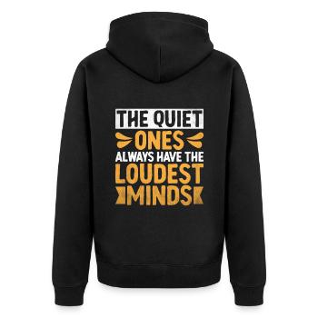 The Quiet Ones Always Have The Loudest Minds - Unisex Premium Organic Zip Hoodie - black - Back - Nico (187cm)