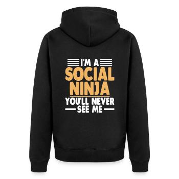 I'm A Social Ninja You'll Never See Me Sayings - Unisex Premium Organic Zip Hoodie - black - Back - Nico (187cm)
