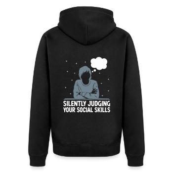 Beurteilen Sie im Stillen Ihre sozialen Fähigkeiten Sprüche für - Unisex Premium Bio Zip Hoodie - Schwarz - Hinten - Nico (187cm)