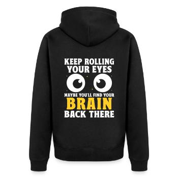 Immer wieder mit den Augen rollen Sarkasmus Sarkastisch - Unisex Premium Bio Zip Hoodie - Schwarz - Hinten - Nico (187cm)