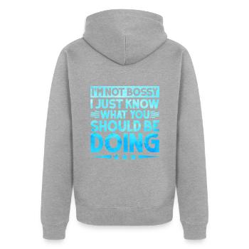 Ich bin nicht herrisch, ich weiß nur, was du tun solltest - Unisex Premium Bio Zip Hoodie - Grau meliert - Hinten - Nico (187cm)