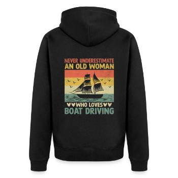 Never Underestimate An Old Woman Who Loves Boating - Unisex Premium Organic Zip Hoodie - black - Back - Nico (187cm)