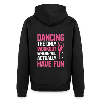 Tanzen ist das einzige Training, bei dem Sie tatsächlich - Unisex Premium Bio Zip Hoodie - Schwarz - Hinten - Nico (187cm)