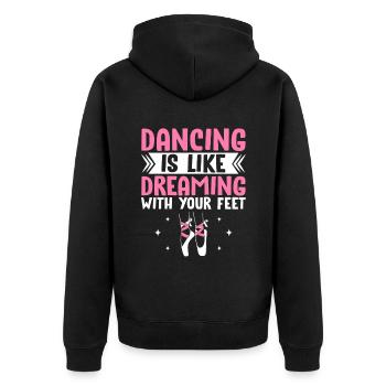 Tanzen ist wie mit den Füßen zu träumen - Unisex Premium Bio Zip Hoodie - Schwarz - Hinten - Nico (187cm)