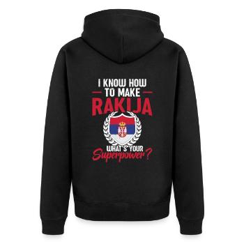I know how to make rakija, what's yours - Unisex Premium Organic Zip Hoodie - black - Back - Nico (187cm)