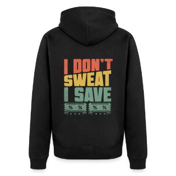 Ich schwitze nicht, ich spare, Couponer, Käufer, Geld sparen - Unisex Premium Bio Zip Hoodie - Schwarz - Hinten - Nico (187cm)
