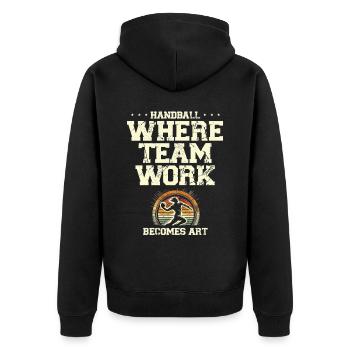 Handball Where Teamwork Becomes Art Sports Athlete - Unisex Premium Organic Zip Hoodie - black - Back - Nico (187cm)