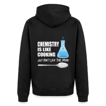 Chemie ist wie Kochen, lecken Sie nicht den Löffel - Unisex Premium Bio Zip Hoodie - Schwarz - Hinten - Nico (187cm)