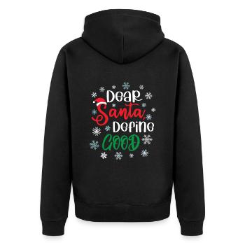 Dear Santa Define Good - Unisex Premium Organic Zip Hoodie - black - Back - Nico (187cm)