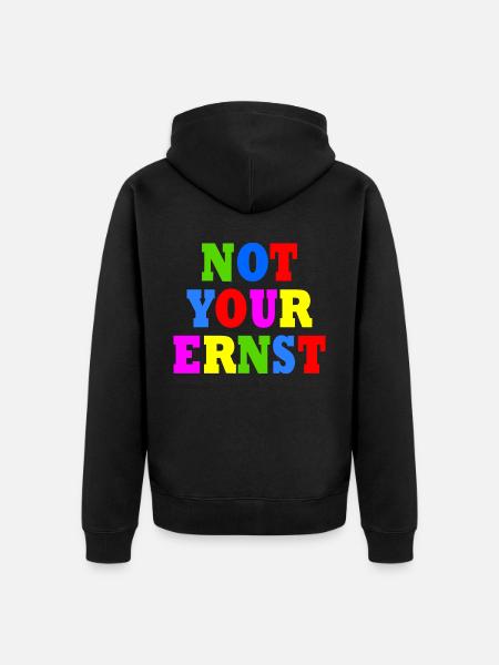 Not your ernst - Unisex Premium Bio Zip Hoodie - Schwarz