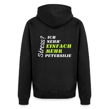 Stress? Nicht mit Petersilie! - Unisex Premium Bio Zip Hoodie - Schwarz - Hinten - Nico (187cm)