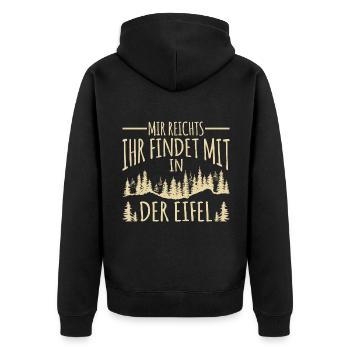 Eifel mir reichts Spruch Pfalz Pfälzer - Unisex Premium Bio Zip Hoodie - Schwarz - Hinten - Nico (187cm)
