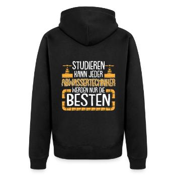 Abwassertechniker die Besten Abwasser Kläranlage - Unisex Premium Bio Zip Hoodie - Schwarz - Hinten - Nico (187cm)