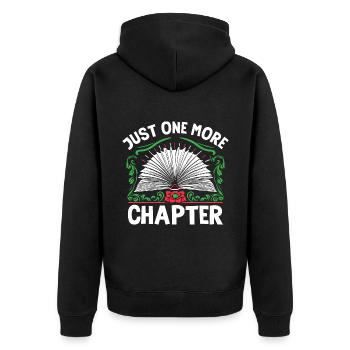 Just One More Chapter Book Reading Bookworm - Unisex Premium Organic Zip Hoodie - black - Back - Nico (187cm)