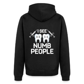 Je vois des gens engourdis Dentiste Dentiste - Veste à capuche bio Premium Unisexe - noir - Dos - Nico (187cm)