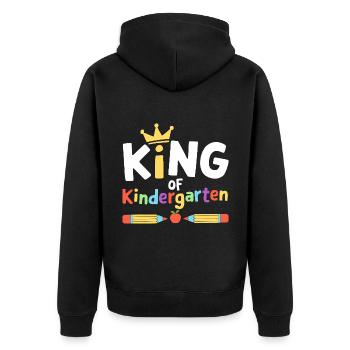 King Of Kindergarten School Teacher Students - Unisex Premium Organic Zip Hoodie - black - Back - Nico (187cm)