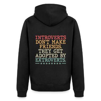 Les introvertis ne se font pas d’amis par lesquels ils sont adoptés - Veste à capuche bio Premium Unisexe - noir - Dos - Nico (187cm)