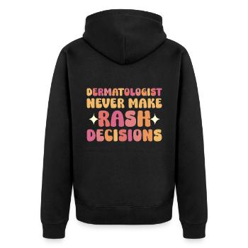 Beautician Sunscreen Dermatologist Dermatologist - Unisex Premium Organic Zip Hoodie - black - Back - Nico (187cm)