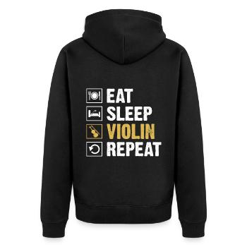Eat Sleep Violin Repeat Violinist Fiddler Violinis - Unisex Premium Organic Zip Hoodie - black - Back - Nico (187cm)