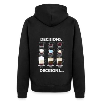 Entscheidungen Entscheidungen Kaffeeauswahl - Unisex Premium Bio Zip Hoodie - Schwarz - Hinten - Nico (187cm)