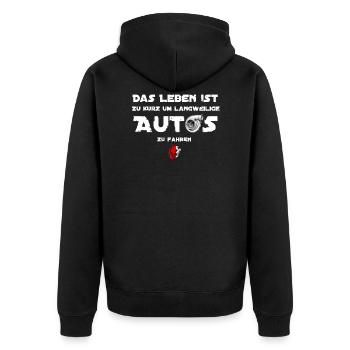 Das Leben ist zu kurz für langweilige Autos - Unisex Premium Bio Zip Hoodie - Schwarz - Hinten - Nico (187cm)