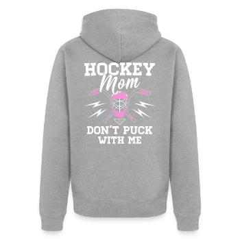Hockey Mom - Do not Puck With Me - Ice Hockey Mom - Unisex Premium Organic Zip Hoodie - heather grey - Back - Nico (187cm)