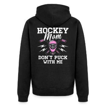 Hockey Mom - Don't Puck With Me - Eishockey Mama - Unisex Premium Bio Zip Hoodie - Schwarz - Hinten - Nico (187cm)