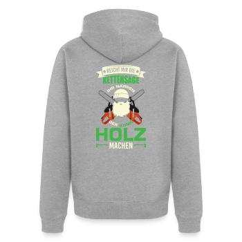 Holz machen Waldarbeiter Holzfäller Fortwirt Motiv - Unisex Premium Bio Zip Hoodie - Grau meliert - Hinten - Nico (187cm)