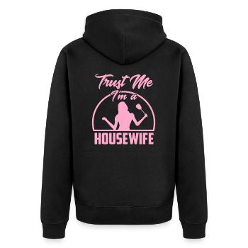 Trust me I'm a housewife housewife - Unisex Premium Organic Zip Hoodie - black - Back - Nico (187cm)