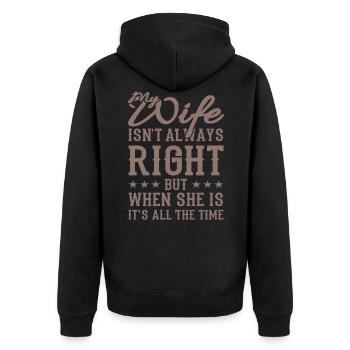 Ehemann Sprüche Lustig Hochzeitstag My Wife Isn't - Unisex Premium Bio Zip Hoodie - Schwarz - Hinten - Nico (187cm)
